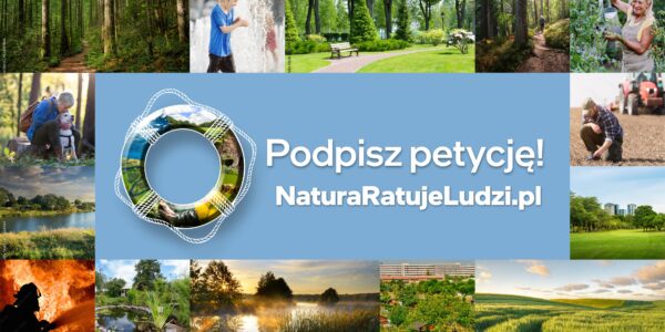 Nature Restoration Law (NRL), czyli Natura Ratuje Ludzi!