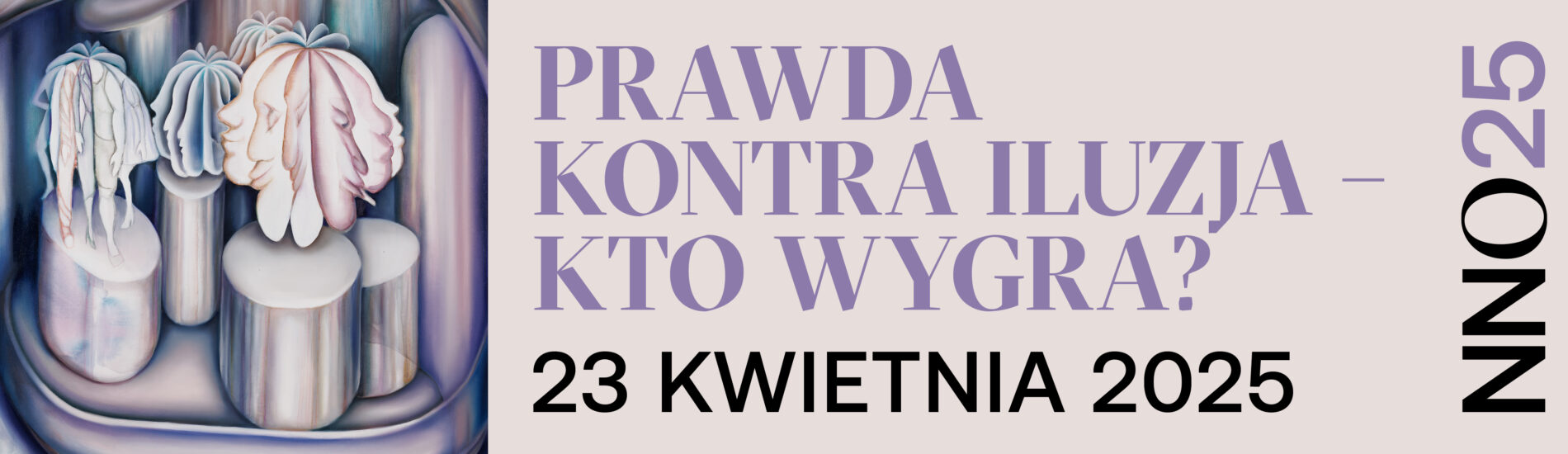 PRAWDA KONTRA ILUZJA. KTO WYGRA? XII Konferencja Nienieodpowiedzialnych. Start rejestracji 14 marca.