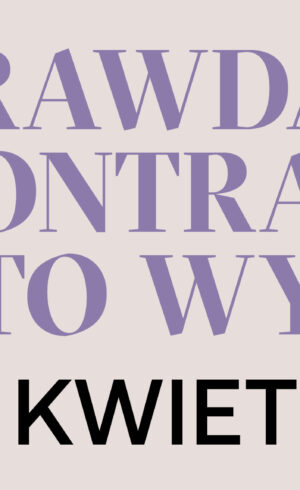 PRAWDA KONTRA ILUZJA. KTO WYGRA? XII Konferencja Nienieodpowiedzialnych. Zarejestruj się!