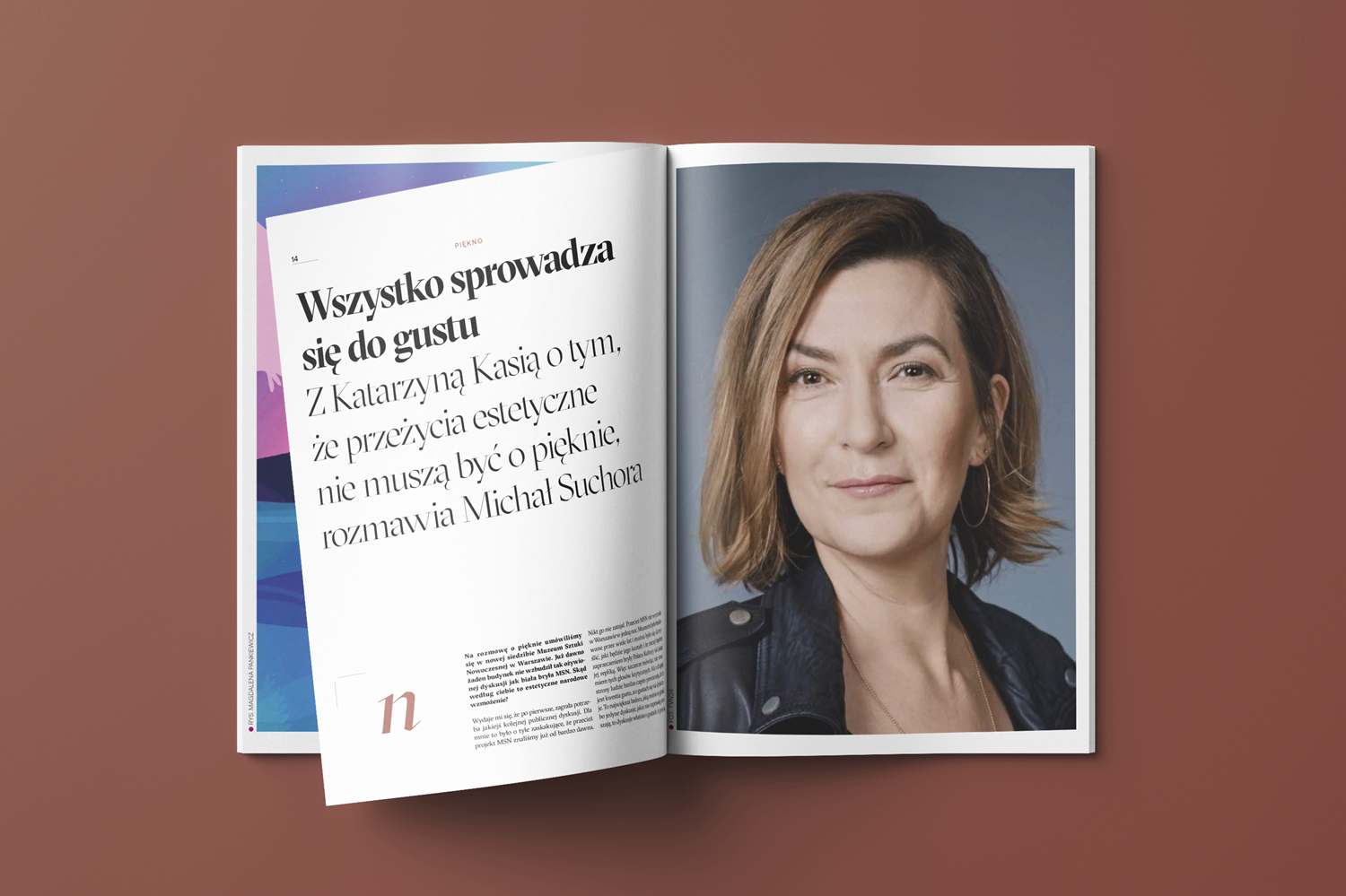 Wszystko sprowadza się do gustu Z Katarzyną Kasią o tym, iż przeżycia estetyczne nie muszą być o pięknie, rozmawia Michał Suchora