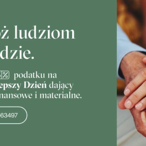 Przekaż 1,5% na Fundusz Lepszy Dzień