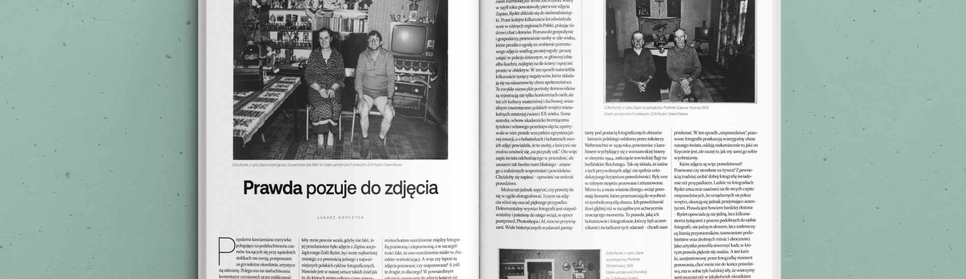 Prawda pozuje do zdjęcia