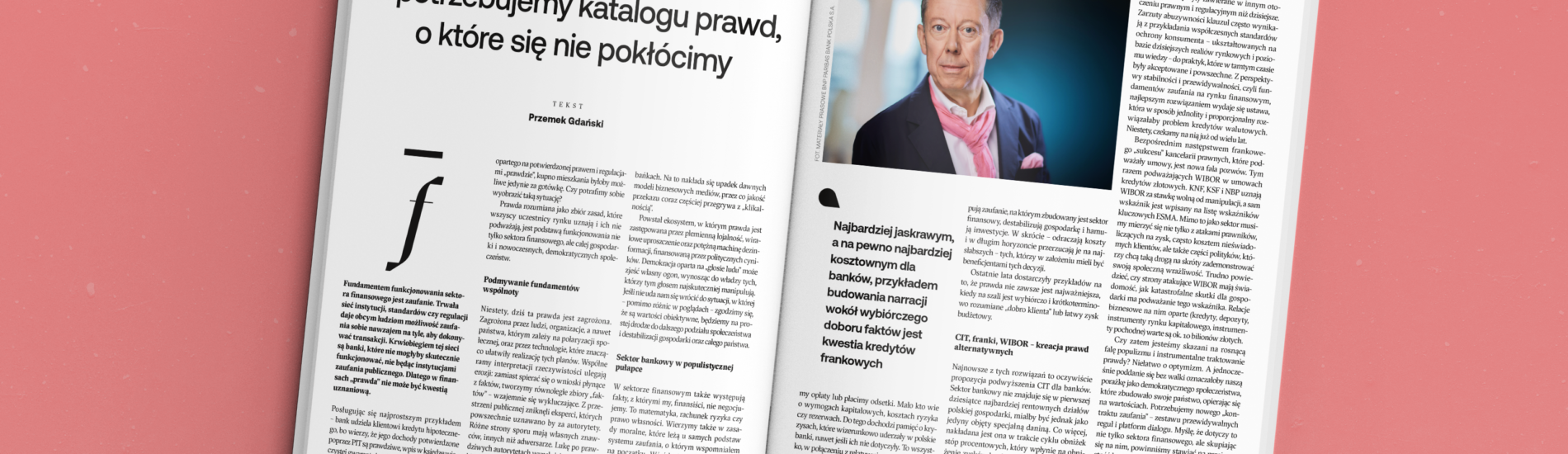 Banki, gospodarka, społeczeństwo – potrzebujemy katalogu prawd, o które się nie pokłócimy