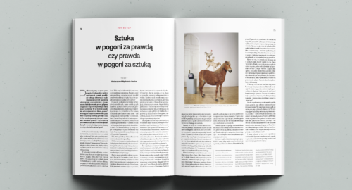 Sztuka w pogoni za prawdą czy prawda w pogoni za sztuką