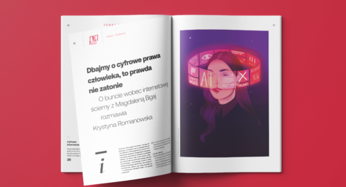 Dbajmy o cyfrowe prawa człowieka, to prawda nie zatonie. O buncie wobec internetowej ściemy z Magdaleną Bigaj rozmawia Krystyna Romanowska