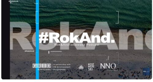 Podcast #RokAnd. Nie ma konkurencyjności bez odpowiedzialności.